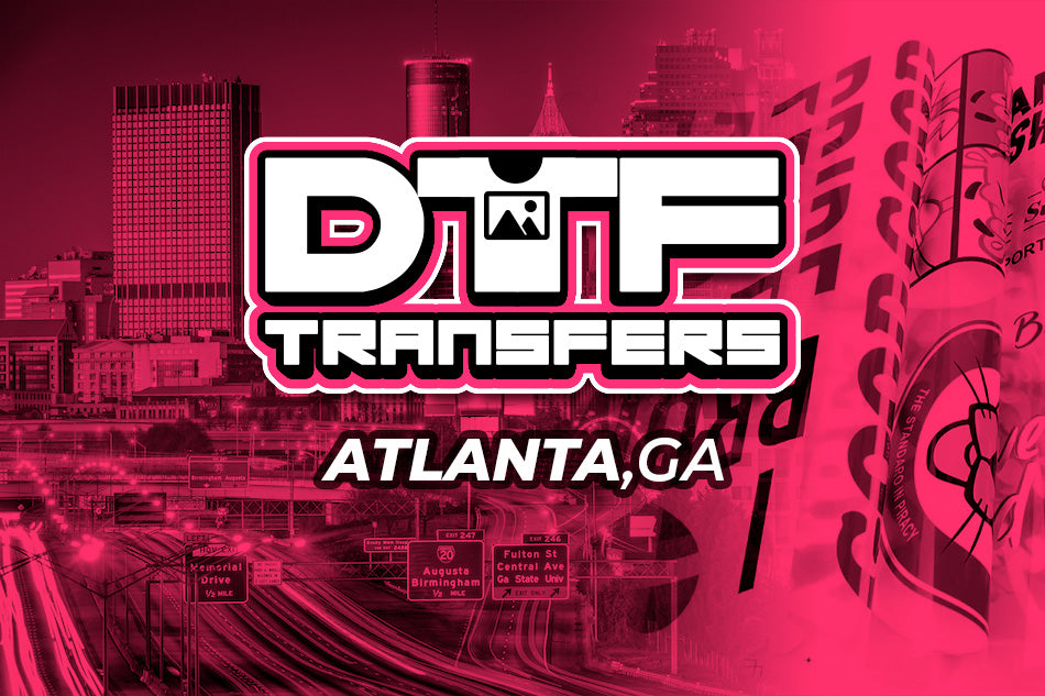 Atlanta DTF Wholesale Transfer Store