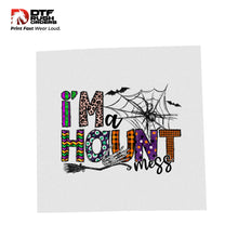 Im a Haunt Mess colorful Halloween DTF Transfer print